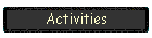 Activities